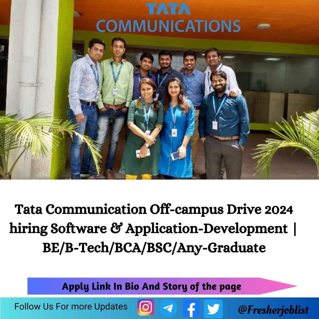 Tata Communication Off-campus Drive 2024