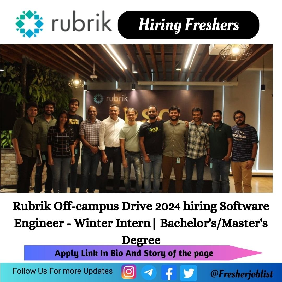 Rubrik Off-campus Drive 2024 hiring Software Engineer