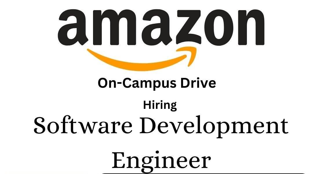 Amazon Off-campus Drive 2024 hiring Software Development Engineer