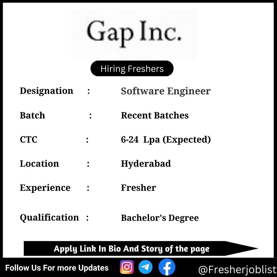 Gap Inc Off-campus Drive 2024 hiring Software Engineer | BE/B-Tech