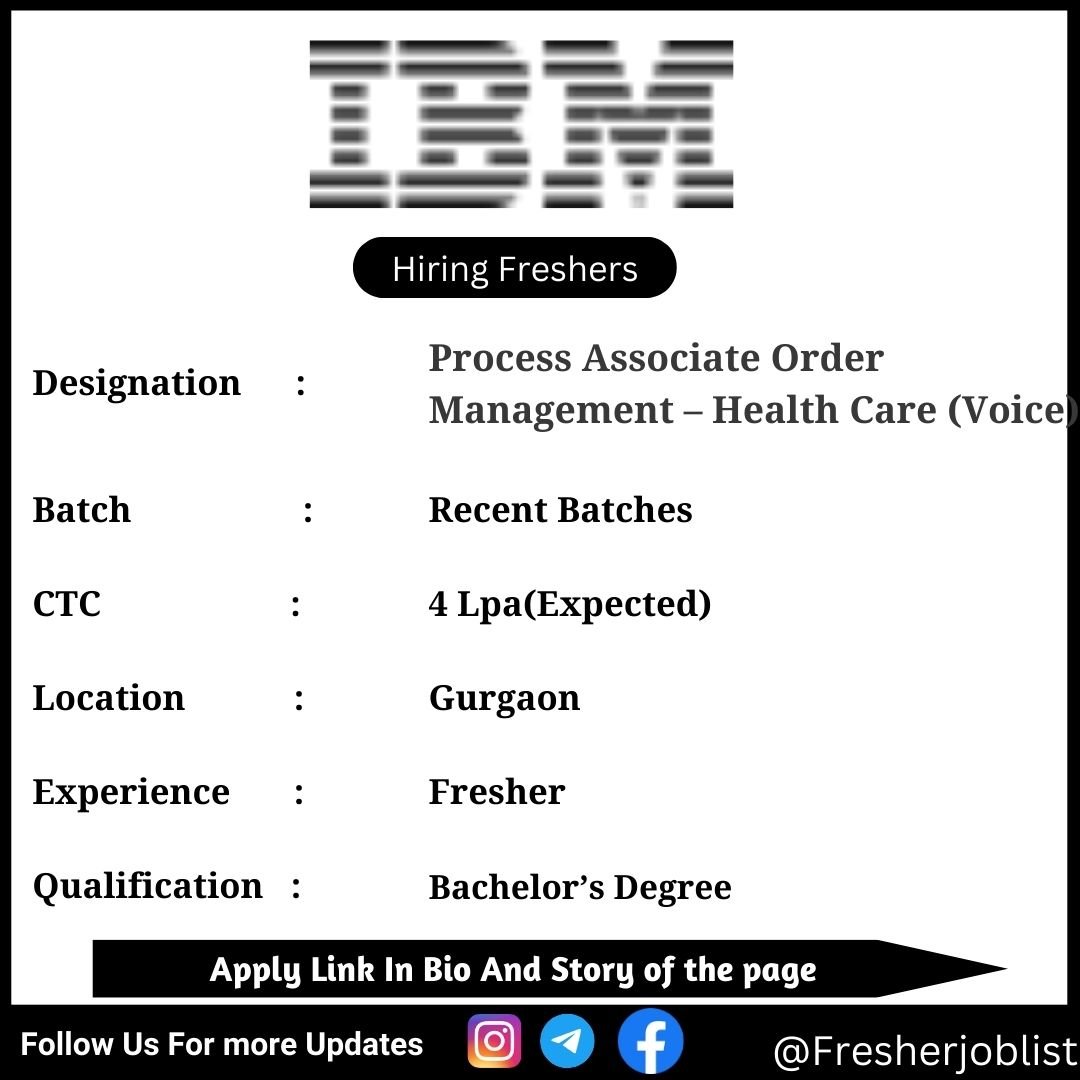 IBM Off-campus Drive 2024 hiring Process Associate Order Management – Health Care (Voice)