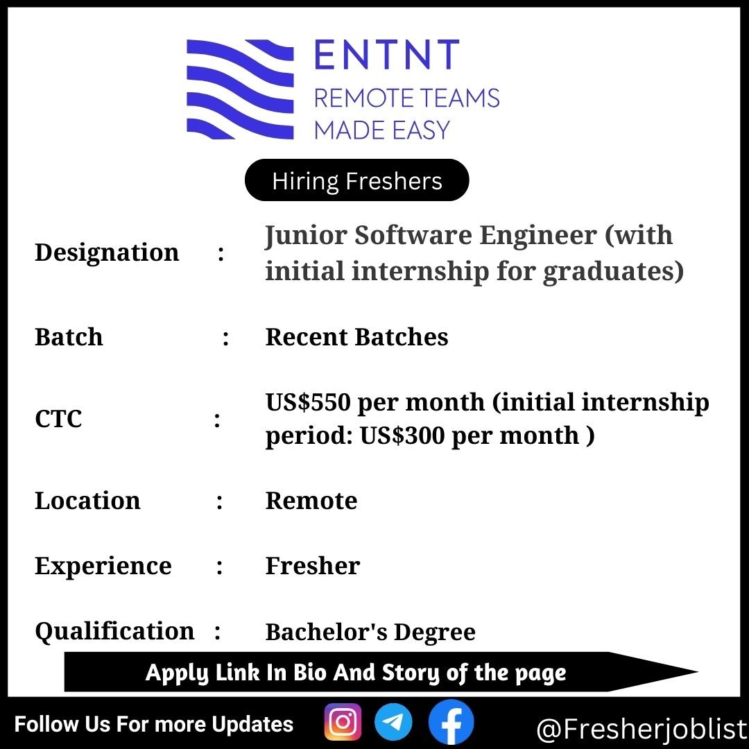 ENTNT Off-campus Drive 2024 hiring Junior Software Engineer (with initial internship for graduates)