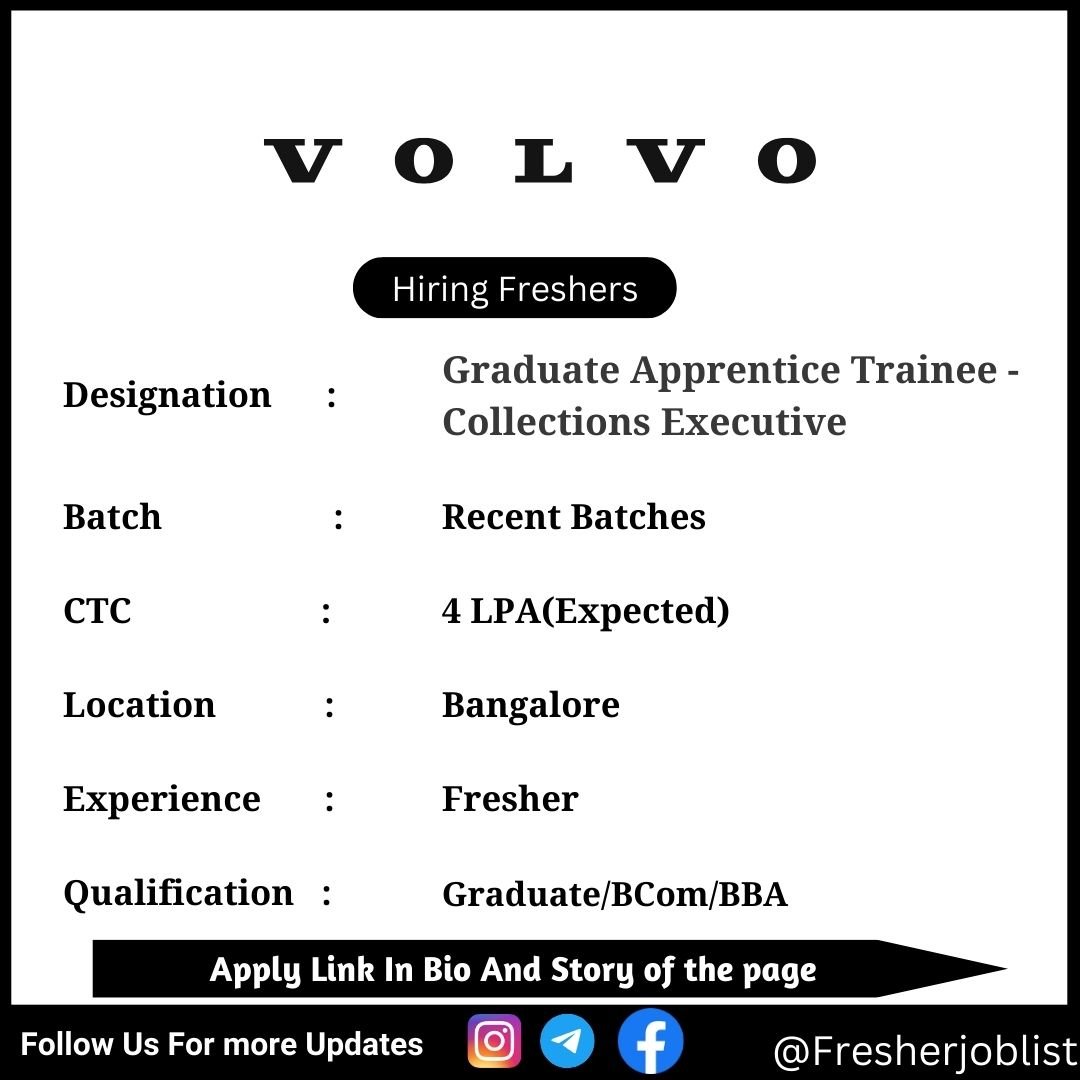 Volvo Off-campus Drive 2024 hiring Graduate Apprentice Trainee - Collections Executive