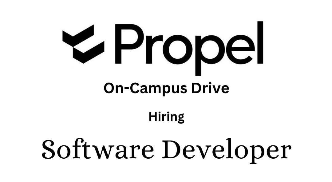 Propel Off-campus Drive 2025 hiring Software Developer