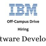 IBM Off-campus Drive 2025 hiring Software Developer