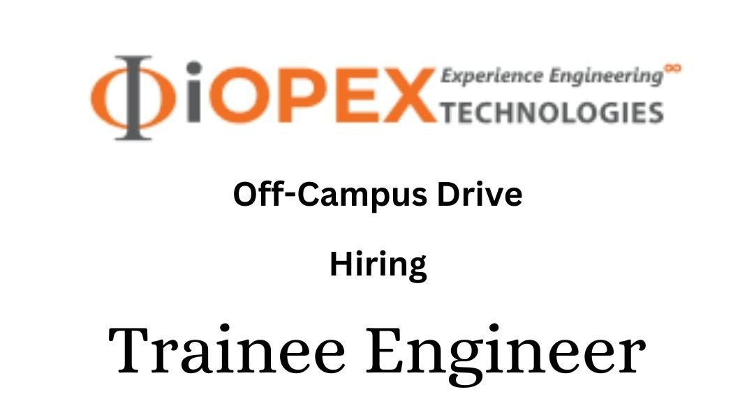 Iopex Off-campus Drive 2025 hiring Trainee Engineer