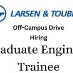 L&T Off-campus Drive 2025 hiring Graduate Engineer Trainee