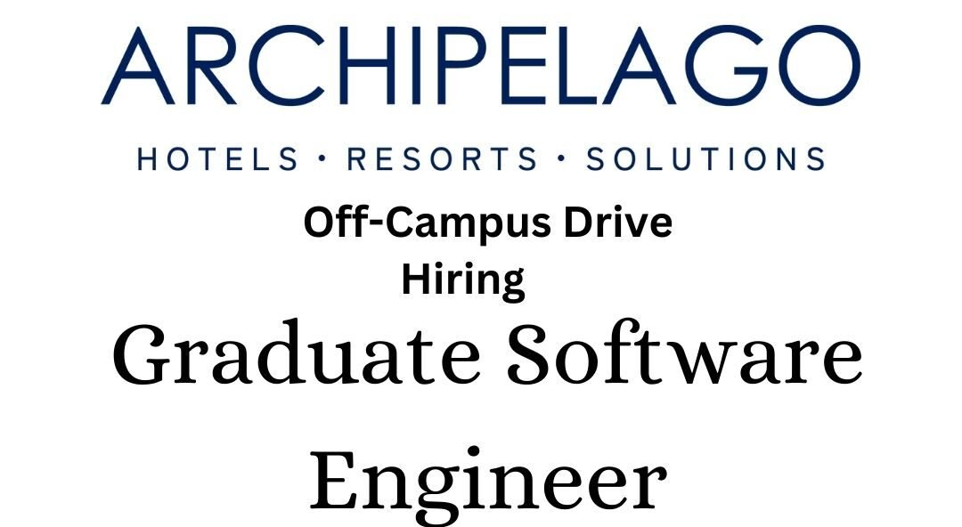 Archipelago Off-campus Drive 2025 hiring Graduate Software Engineer