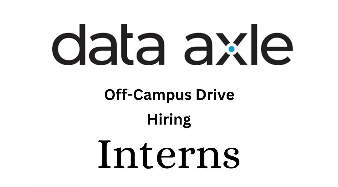 Data Axle Off-campus Drive 2025 hiring Intern