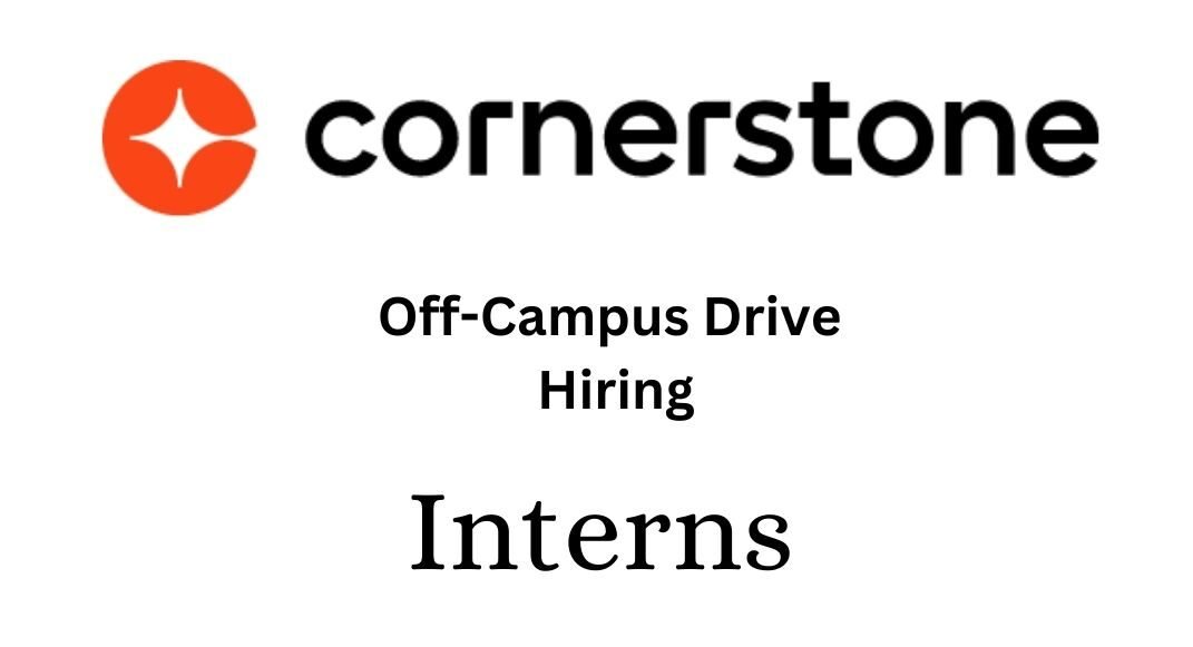 CornerStone Off-campus Drive 2025 hiring Interns | Batchelor's Degree