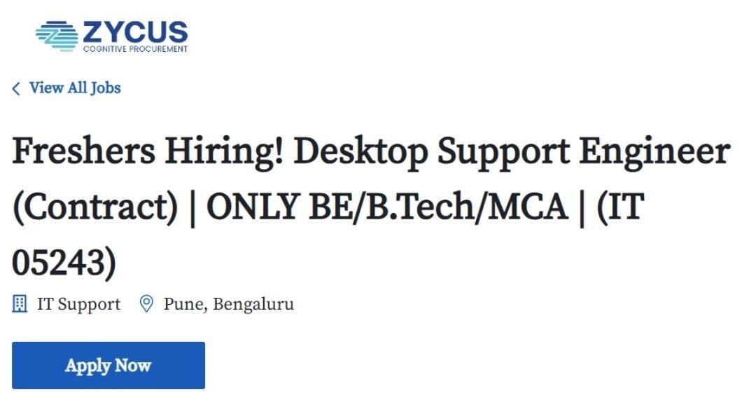 Zycus Off-campus Drive 2025 hiring Desktop Support Engineer | BE/B.Tech/MCA