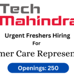 Tech Mahindra Urgent Freshers Hiring For Customer Care Representative