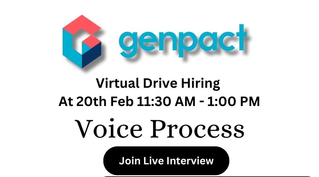 Genpact Virtual Drive 2025 hiring For Voice Process | Any Graduate