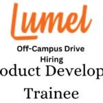 Lumel Off-campus Drive 2025 hiring Product Developer Trainee | BE/B-Tech/Batchelor's Degree