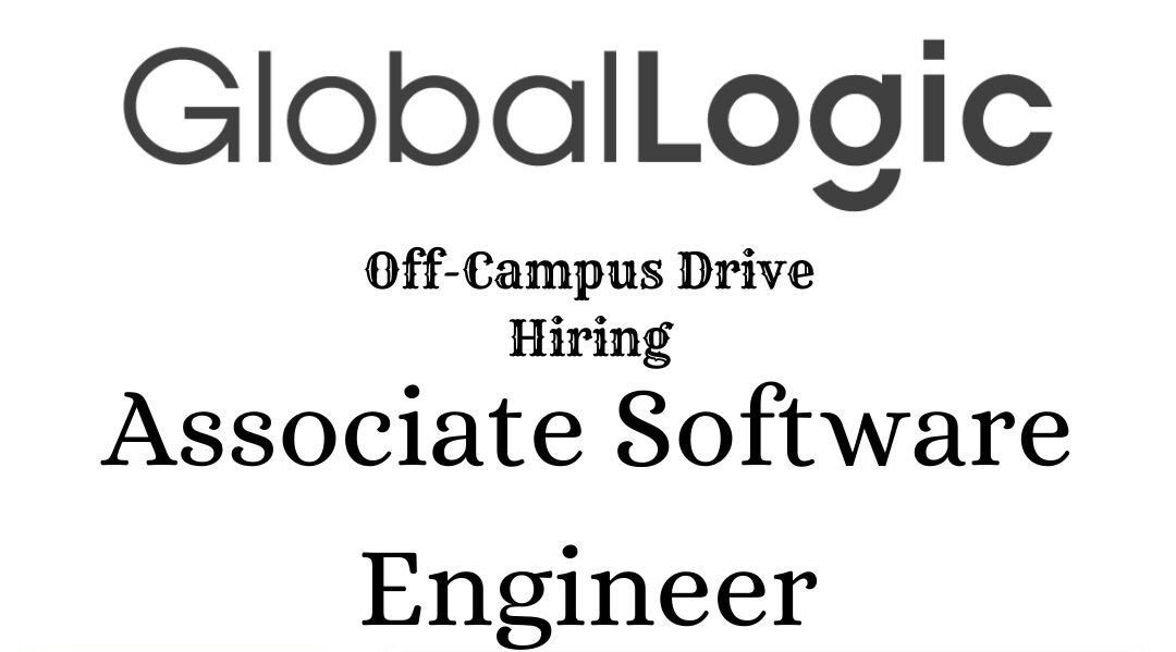 GlobalLogic Off-campus Drive 2025 hiring Associate Software Engineer