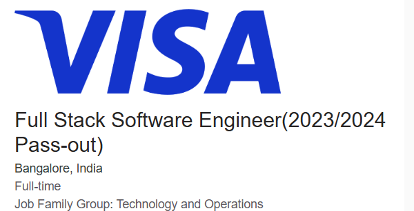 VISA Off-campus Drive 2025 hiring Full Stack Software Engineer