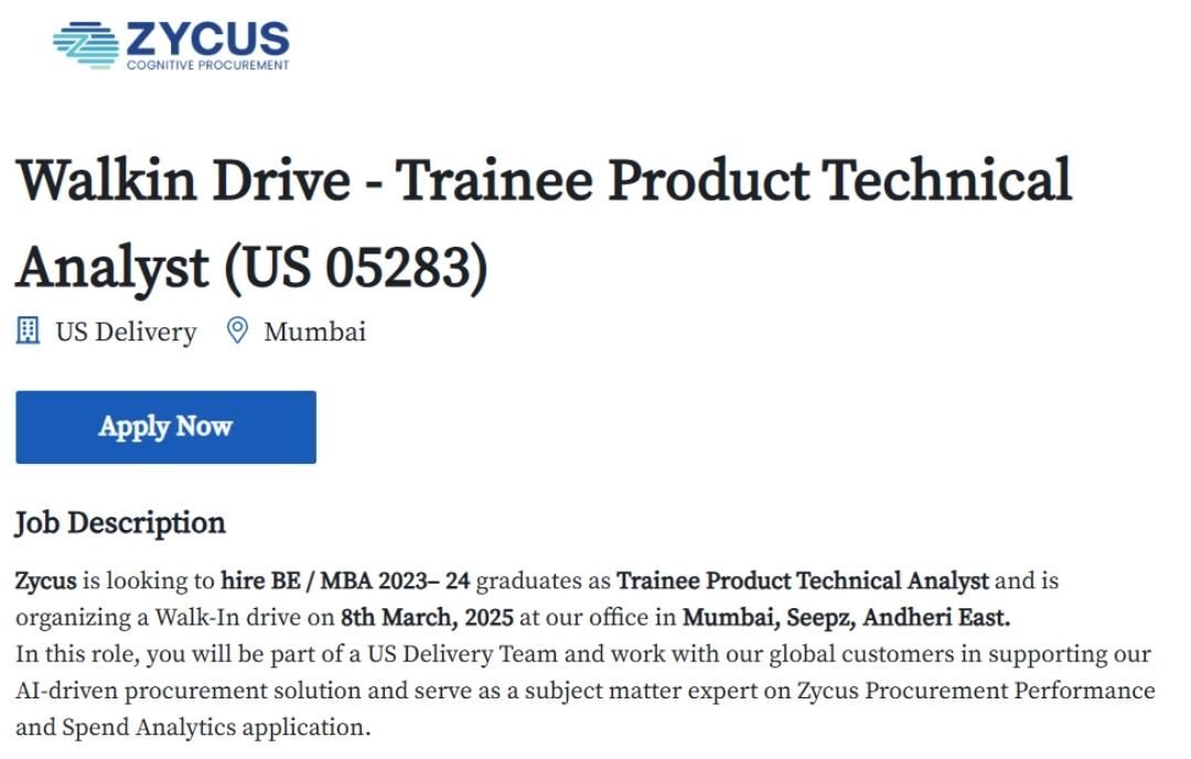 Zycus Walk-In Drive 2025 hiring Trainee Product Technical Analyst | BE/B-Tech/MBA