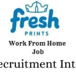 Fresh prints Work From Home Hiring Freshers Recruitment Intern | Bachelor's Degree/Graduate