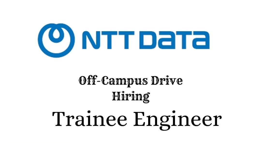 NTT Data Off-campus Drive 2025 hiring Trainee Engineer