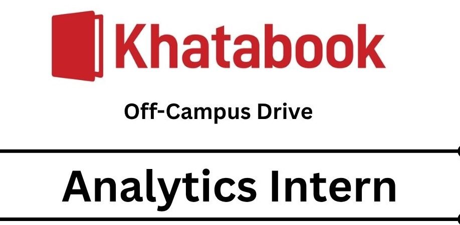 Khatabook Off-campus Drive 2025 hiring Analytics Intern