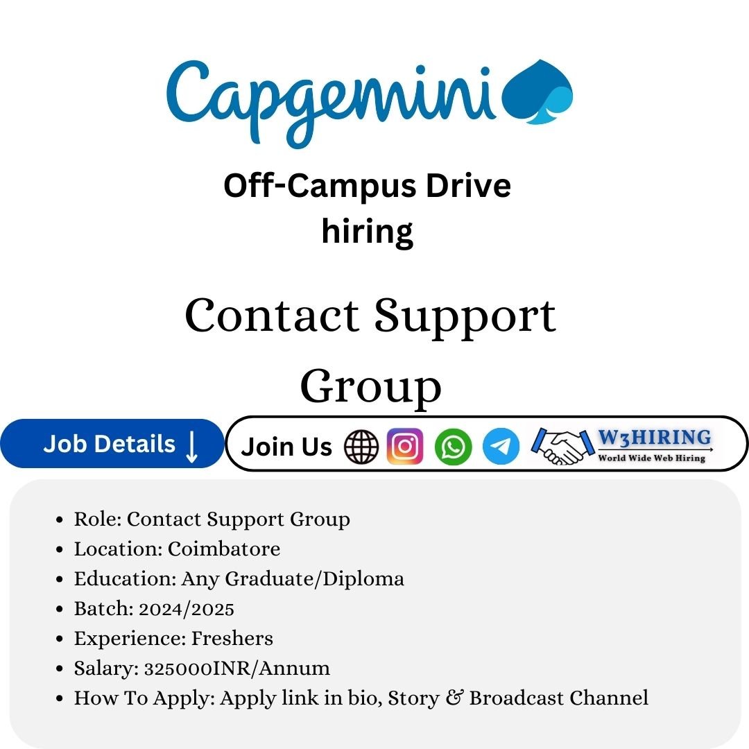 Capgemini Off-campus Drive 2025 hiring Contact Support Group