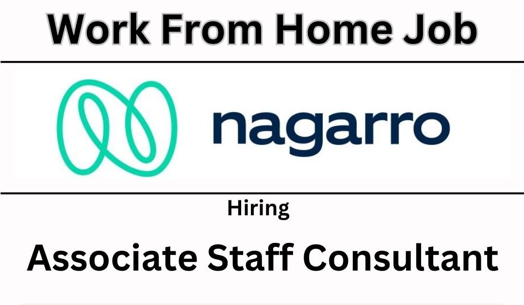Naggaro Remote Job 2025 hiring Associate Staff Consultant