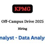 KPMG Off-campus Drive 2025 hiring Analyst- Data Analytics