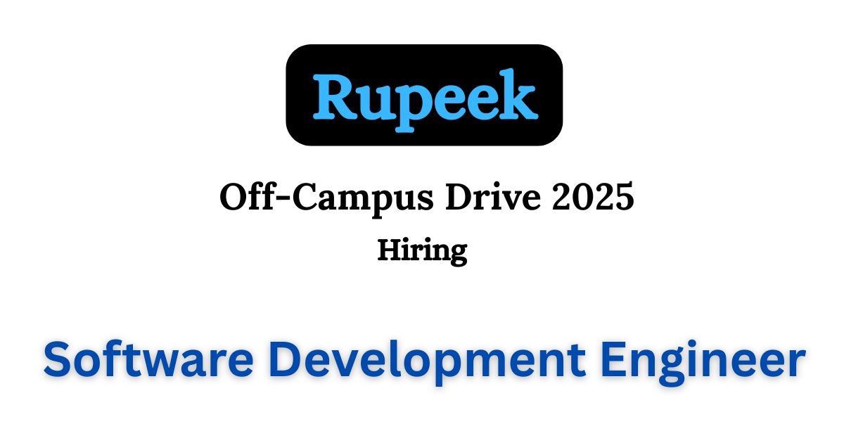 Rupeek Off-campus Drive 2025