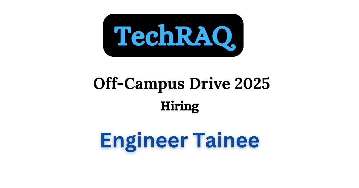 TechRAQ Off-campus Drive 2025
