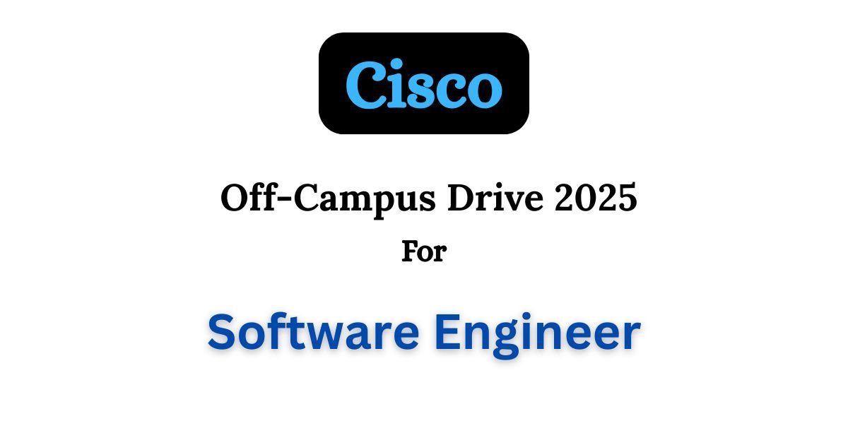 Cisco Off-campus Drive 2025