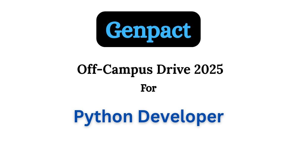 Genpact Off-campus Drive 2025 hiring Python Developer