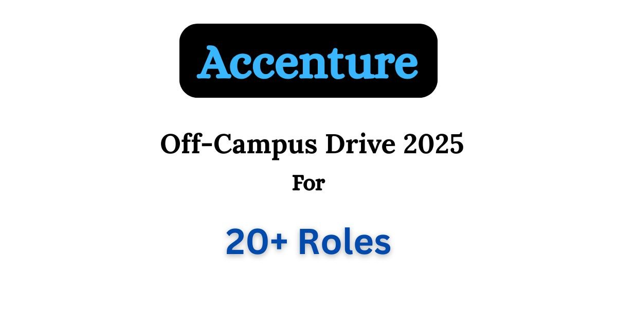 Accenture Bulk Hiring Drive 2025 For Multiple Roles