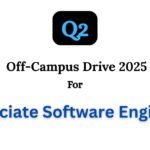 Q2 Off-campus Drive 2025 hiring Associate Software Engineer