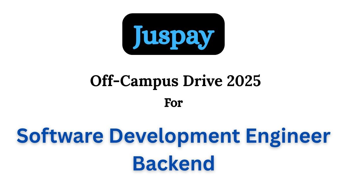 Juspay Off-Campus Drive 2025