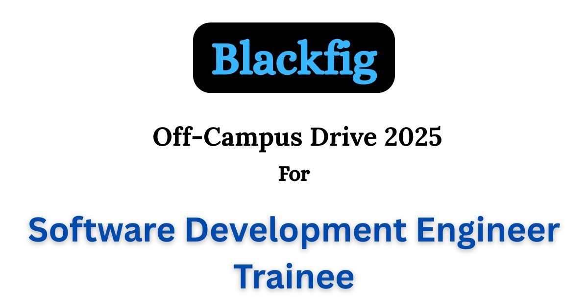 BLACKFIG Off-campus Drive 2025