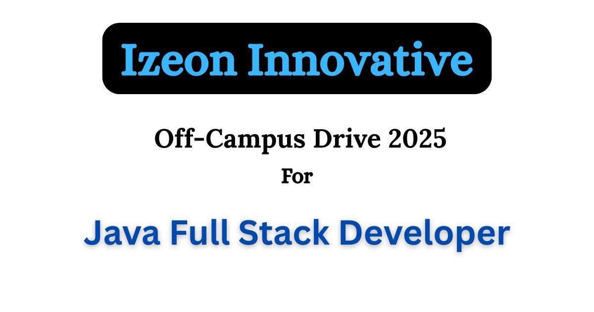 Izeon Innovative Off-Campus Drive 2025