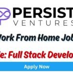 Persist Work From Home Job 2025