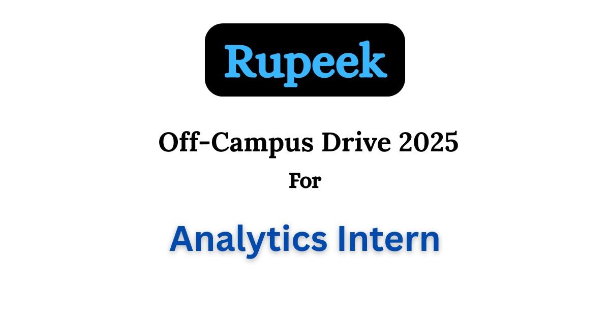 Rupeek Is Hiring Freshers For Internship 2025