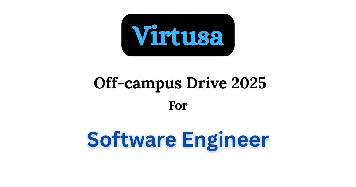 Virtusa Off-campus Drive 2025