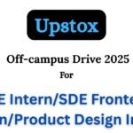 Upstox Off-campus Drive 2025 hiring SDE Intern
