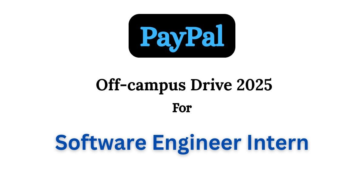 Paypal Off-campus Drive 2025