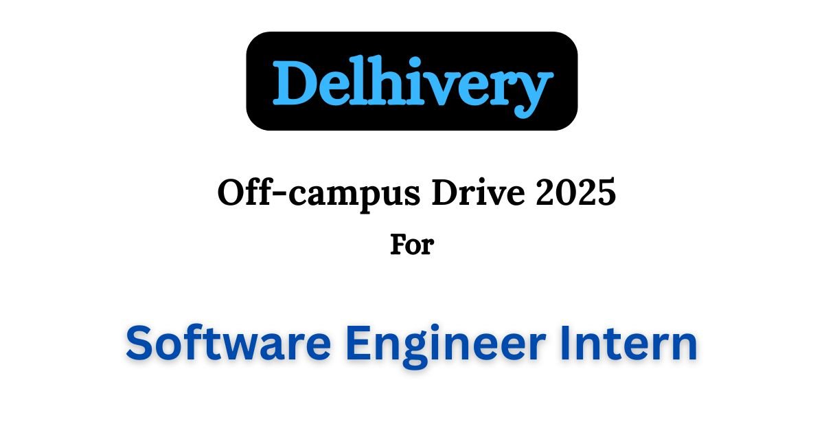 Delhivery Off-campus Drive 2025