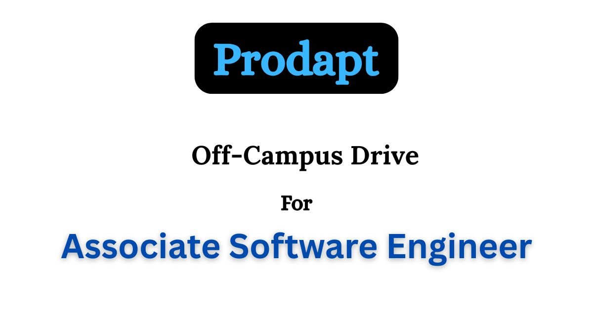 Prodapt Off-campus Drive 2025 hiring Associate Software Engineer