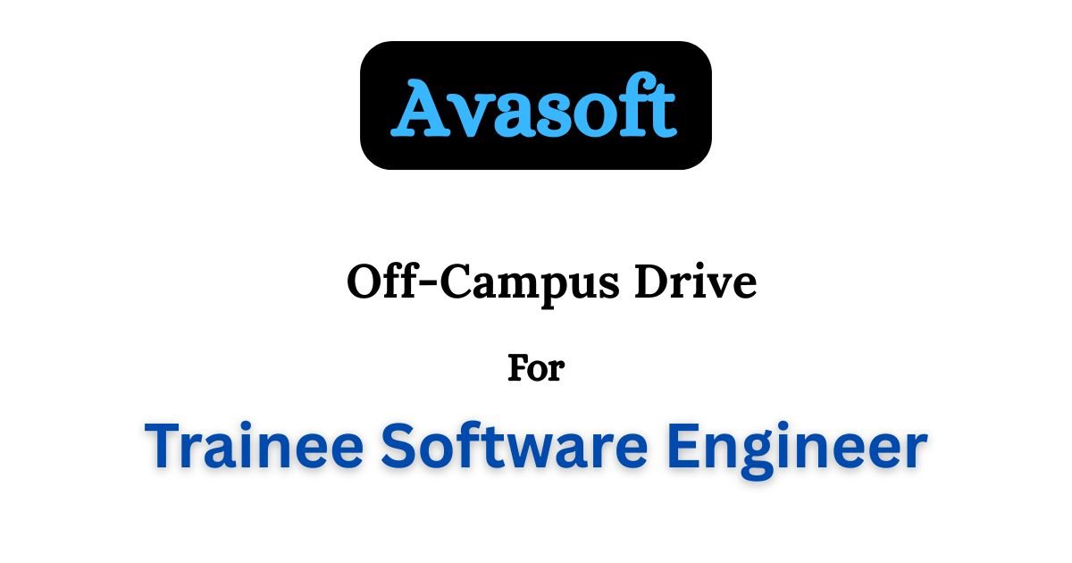 Avasoft Off-campus Drive 2025