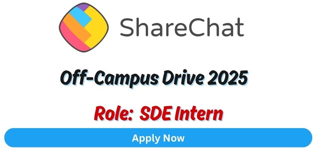 ShareChat Off-campus Drive 2025