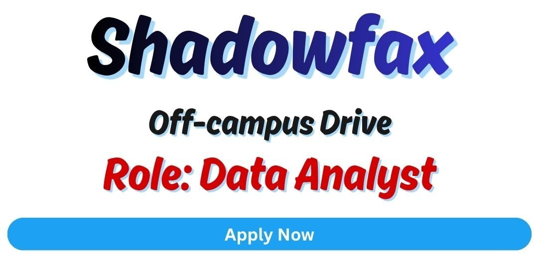 Shadowfax Off-Campus Drive 2025