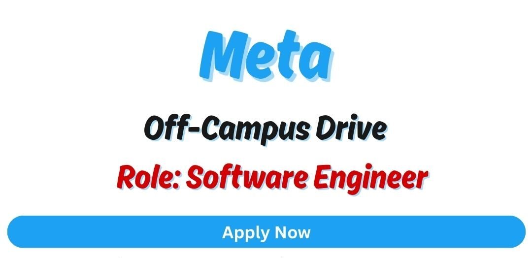 Meta Off-Campus Drive 2025 hiring Software Engineer