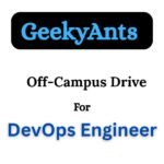 GeekyAnts Off-Campus Drive 2025