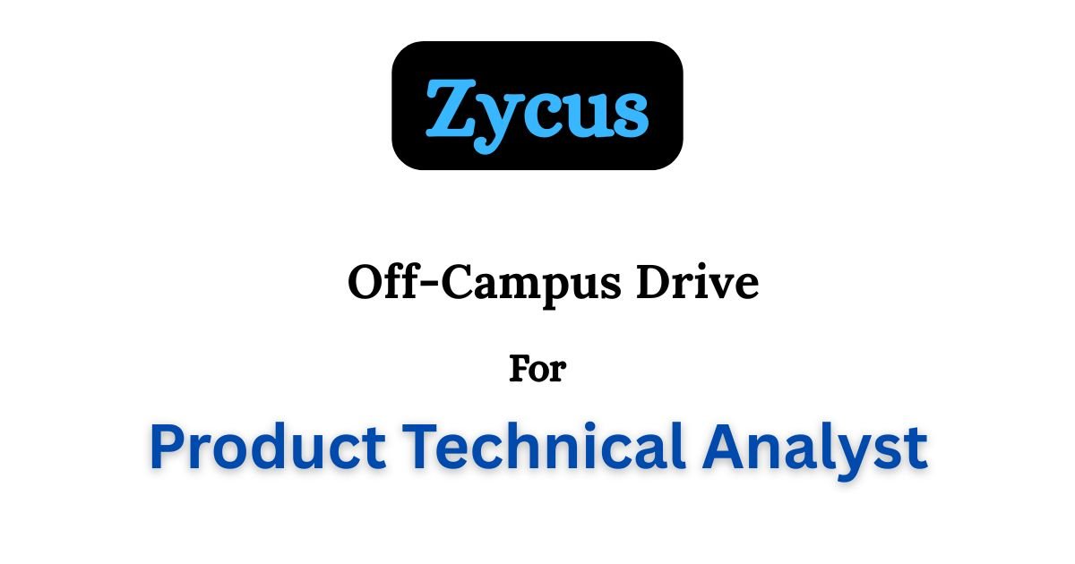 Zycus Off-campus Drive 2025