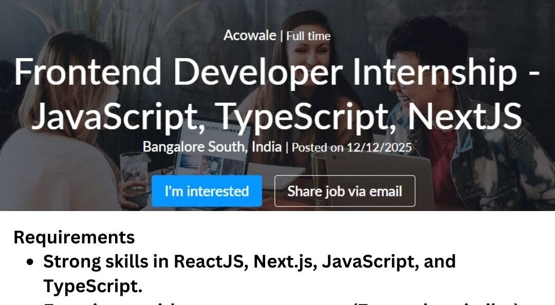 Acowale Work From Home Internship 2026 hiring Software Development Engineer Intern| Bachelor's Degree